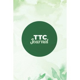 TTC Journal: Ovulation Symptom Planner And Tracker To Help You Get Pregnant Quicker