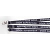 1 Door Supervisor Printed Black/White Strap Ribbon Lanyard for Security