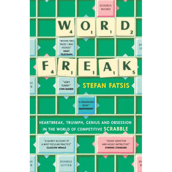 Word Freak: A Journey Into the Eccentric World of the