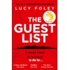 The Guest List: From the author of The Hunting Party