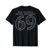 Number and Position 69 T-Shirt with German Text "Nur Gucken,