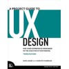 A Project Guide to UX Design: For User Experience Designers