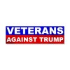 CafePress Veterans Against Trump Car Magnet 10 X 3 Car