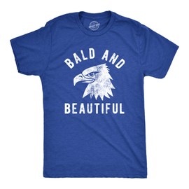 Mens Bald and Beautiful T Shirt Funny Sarcastic Bald Eagle Fourth of July Party Joke Novelty Tee for Guys Funny T Shirts Patriotic Apparel for Men Cool Royal XXL