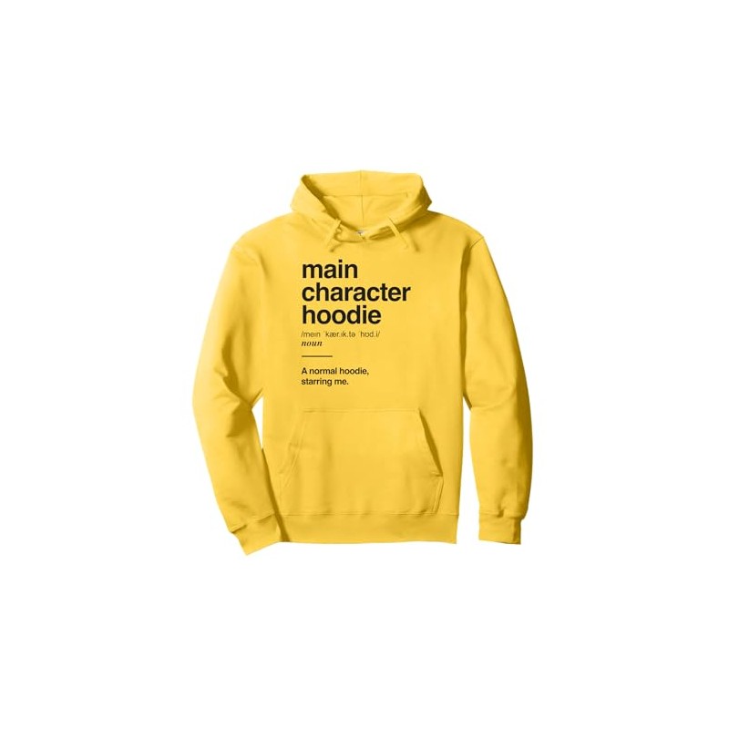 Main Character Definition Empowering Leader Main Character Pullover Hoodie