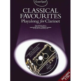 GUEST SPOT CLASSICAL FAV: CLARINET: Classical Favourites Playalong For Clarinet