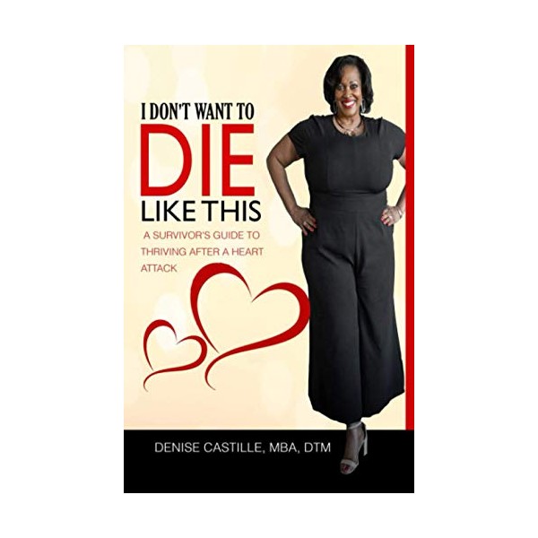 I DON'T WANT TO DIE LIKE THIS: A Survivor's Guide