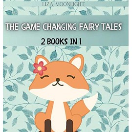 The Game Changing Fairy Tales: 2 Books In 1