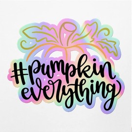 Holographic Decal Stickers of Pumpkin Everything Premium Waterproof Vinyl Decal Stickers for Laptop Phone Accessory Helmet Car Window Mug Tuber Cup Door Wall Decoration NVCVER3g19141HO