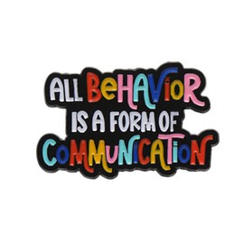 All Behavior is a Form of Communcation Enamel Pin Colorful Metal Badge Backpack Quotes Enamel Pin for Friends Clothes Lapel Pin Badge Metal Jewelry Gift