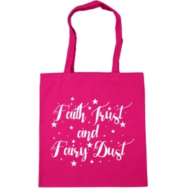 Hippowarehouse Faith trust and fairy dust Tote Shopping Gym Beach Bag 42cm x38cm, 10 litres