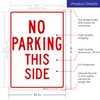 Sigo Signs, No Parking Sign, No Parking This Side Sign,