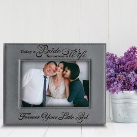 BELLA BUSTA- Today a Bride, Tomorrow a Wife, Forever Your Little Girl- Engraved Leather Picture Frame- Weeding Gift for Mom and Dad (5 X 7 Horizontal)