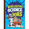 Disgusting Science Jobs