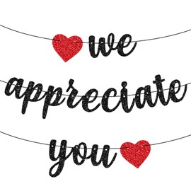 We Appreciate You Banner, Thank You Banners and Signs for Appreciation, Black Letters and Hearts Appreciation Banner for Office Party Decorations Staff Volunteers Teachers Nurses