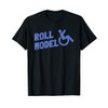 Funny Wheelchair Humor | Gift Idea Handicap People | T-Shirt