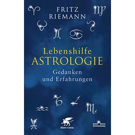 Lebenshilfe Astrologie: Gedanken und Erfahrungen
