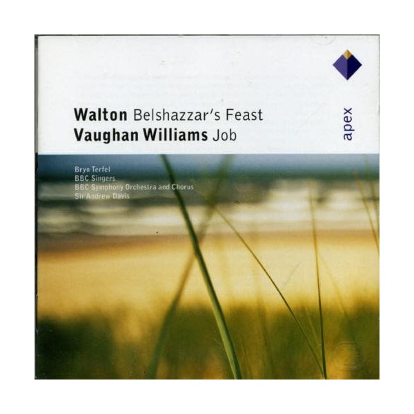Walton - Belshazzar's Feast; Vaughan Williams - Job
