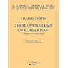 The Pleasure Dome of Kubla Khan: Full Score (G. Schirmer's