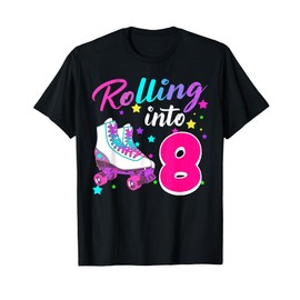 Rollin' into 8 Roller Skating Rink 8th Birthday Party Girls T-Shirt