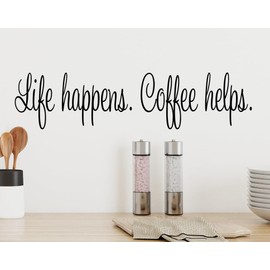 Vinyl Wall Decal, "Life Happens, Coffee Helps", 53 x 13 cm, Black Matte