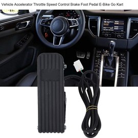 Vehicle Accelerator Pedal Speed Control Brake Foot Pedal E-Bike Go Kart ATV Foot Brake Pedal