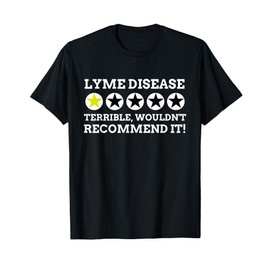 Funny Lyme Disease T-Shirt
