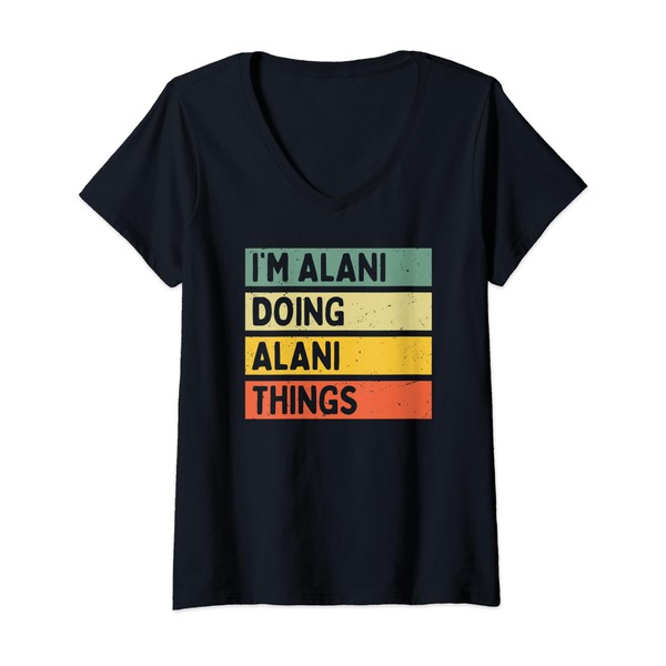 I'm Alani Doing Alani Things Lustiges personalisiertes Zitat T-Shirt mit