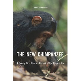 The New Chimpanzee: A Twenty-First-Century Portrait of Our Closest Kin