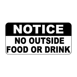 STICKER TIGER Notice No Outside Food Or Drinks Retro Vintage Style Metal - 8 X12 In With Holes