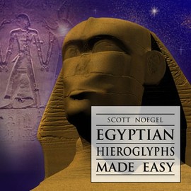 Egyptian Hieroglyphs Made Easy
