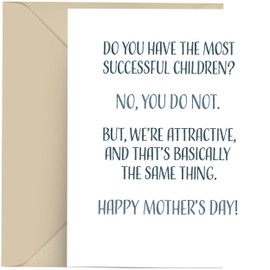 Modern Wit Funny Mothers Day Cards For Mom, Funny Mothers Day Card From Daughter or Son, Single 4.25 X 5.5 Greeting Card With Envelope, Blank Inside, Do You Have The Most Successful Children