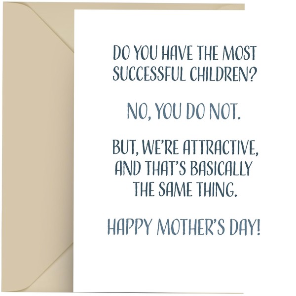 Modern Wit Funny Mothers Day Cards For Mom, Funny Mothers Day Card From Daughter or Son, Single 4.25 X 5.5 Greeting Card With Envelope, Blank Inside, Do You Have The Most Successful Children