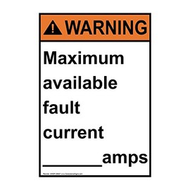ComplianceSigns.com Vertical Warning Maximum Available Fault Current Amps ANSI Safety Label Decal, 5x3.5 in. 4-Pack Vinyl for Electrical