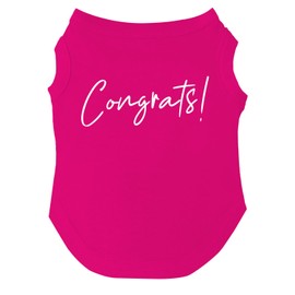 Congrats! Dog Tee Shirt | Sleeveless | School Graduation Ceremony Party | Class of 2025 2026 2027 | Mom Dad Graduation Prop |Hot Pink, Medium (438)