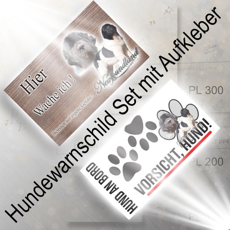 Newfoundland Dog or Warning Sign 30 cm