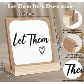 Let Them Sign with Wooden Stand, Office Decorations for Work, 4 x 4" Motivational Desk Decor, Let Them Quotes Mental Health Shelf Cubicle Accessories, Funny Office Gifts for Coworkers & Women, 01