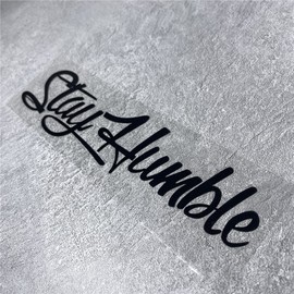 Car Stickers for Stay Humble Auto Front Rear Windshield Window Decal Vans Truck Window Tail Decoration (500x125mm, Black)