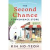 The Second Chance Convenience Store: A Novel