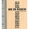 Matthew 28.6 Rubber Stamp, He is Risen, Christian Easter Series