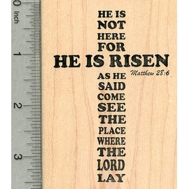 Matthew 28.6 Rubber Stamp, He is Risen, Christian Easter Series