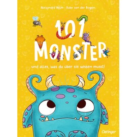 101 Monster und alles, was du über sie wissen musst!: Ein wimmeliges und witziges Bilderbuch ab 4 Jahren, das Mut macht, Ängste zu überwinden (Wimmeliges Wissen über fabelhafte Wesen)