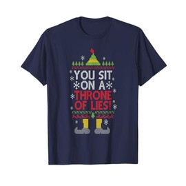 You Sit On A Throne Of Lies Funny Christmas Fake Santa T-Shirt