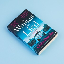 The Woman Who Lied: The thrilling Sunday Times bestseller from the author of THE COUPLE AT NO 9