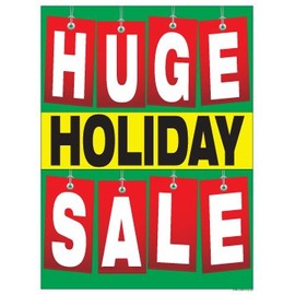 P15HUS "Huge Holiday Sale" Christmas Seasonal Vinyl Window Sale Sign Posters Retail Business Store Signs (P15-22" x 28")