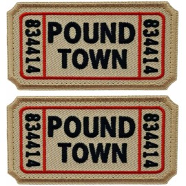 Ticket to Pound Town Embroidered Patch |2PC  IRON ON OR SEW ON 3"X2"