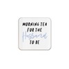The Victorian Printing Co - Morning Tea For The Husband