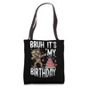 Bruh It's My Birthday Building Brick Builder Master Builder Tote