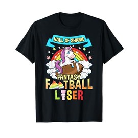 Fantasy Football Loser Last Place Funny Draft Party Unicorn T-Shirt