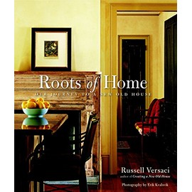 Roots of Home: Our Journey to a New Old House